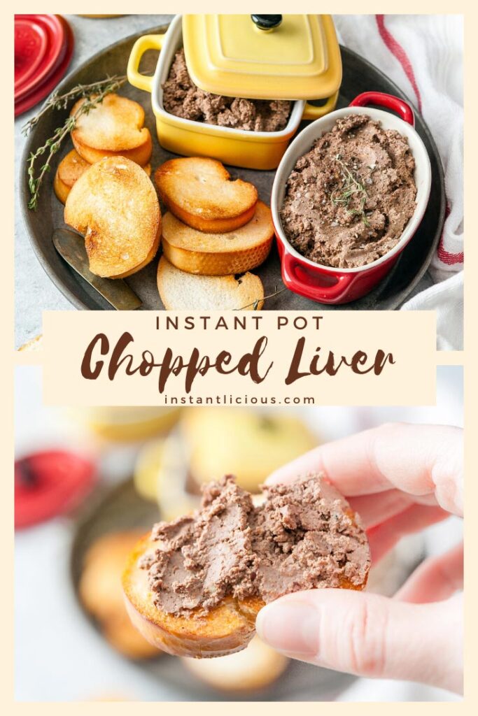 Instant Pot Chopped Liver is a delicious, elegant, and healthy appetizer that is also easy to make. Chicken Liver Pâté is great to add to a charcuterie platter. It only requires a few steps to put together and it's also very affordable | instantlicious.com #instantpotrecipes #choppedliver