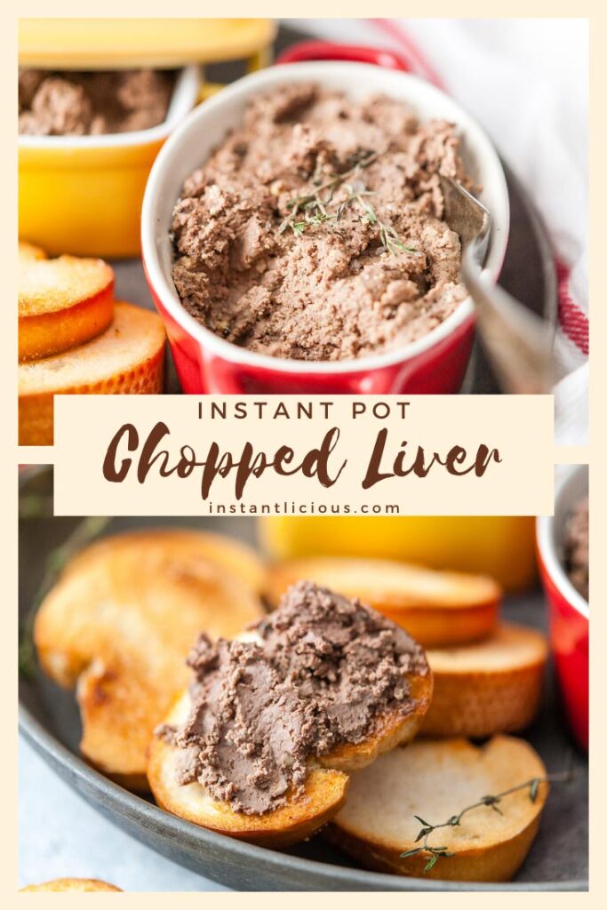 Instant Pot Chopped Liver is a delicious, elegant, and healthy appetizer that is also easy to make. Chicken Liver Pâté is great to add to a charcuterie platter. It only requires a few steps to put together and it's also very affordable | instantlicious.com #instantpotrecipes #choppedliver